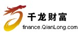 千龙网_千龙网理财_千龙网财富网