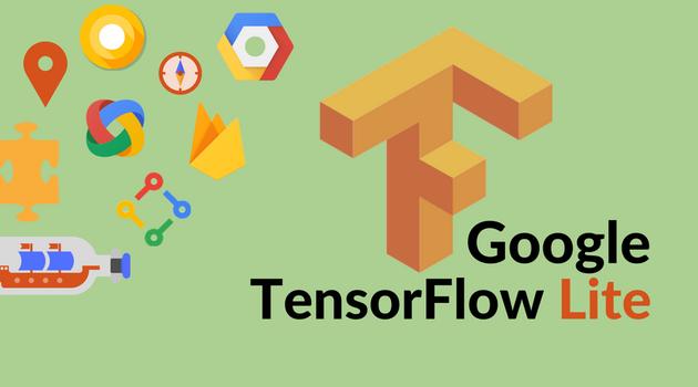 谷歌发布TensorFlow lite 能在移动设备上部署AI