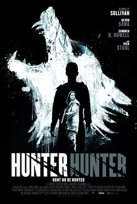 人狼恶 Hunter Hunter
